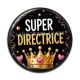 Cabochon Résine - super directrice