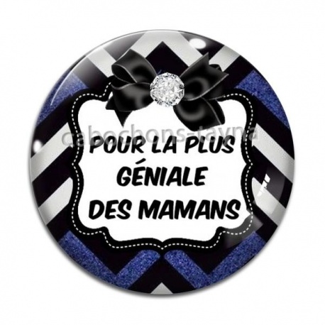 Cabochon Verre - maman géniale