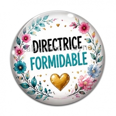 Cabochon Verre - directrice formidable