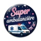Cabochon Verre - super ambulancière