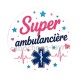 super ambulancière