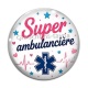 Cabochon Verre - super ambulancière