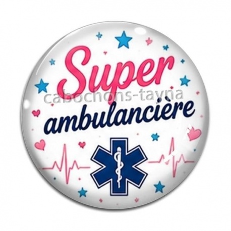 Cabochon Verre - super ambulancière
