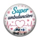 Cabochon Résine - super ambulancière