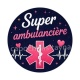 super ambulancière