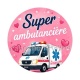 super ambulancière