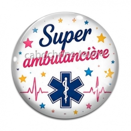Cabochon Verre - super ambulancière