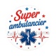 super ambulancier