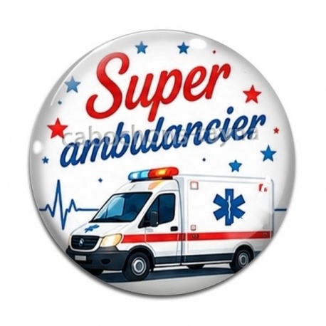 Cabochon Verre -  super ambulancier