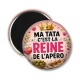 Magnet's - ma tata c'est la reine de l'apéro