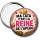 Miroir de poche - ma tata c'est la reine de l'apéro
