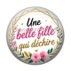 Cabochon Résine - une belle fille qui déchire