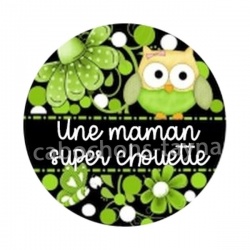 chouette maman
