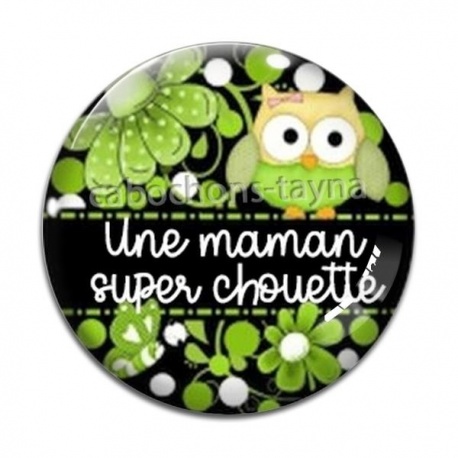 Cabochon Verre - chouette maman