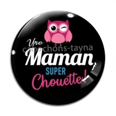 Cabochon Verre - chouette maman