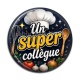Cabochon Résine - un super collègue