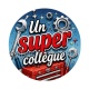 un super collègue
