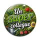 Cabochon Verre - un super collègue