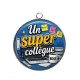 Pendentif Cabochon Argent - un super collègue