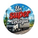 un super collègue
