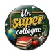 Cabochon Verre - un super collègue