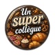 Cabochon Résine - un super collègue