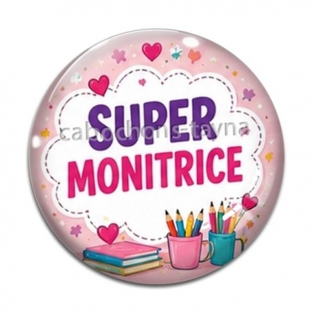 Cabochon Verre - super monitrice