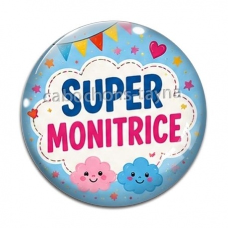 Cabochon Verre - super monitrice