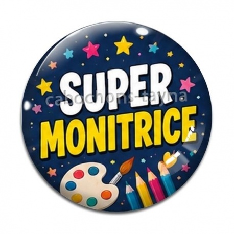 Cabochon Verre - super monitrice