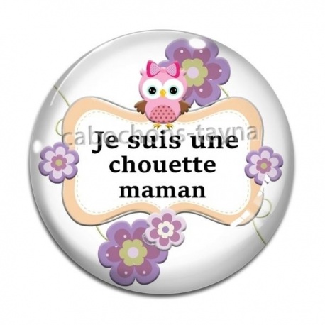 Cabochon Verre - chouette maman