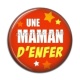 Cabochon Résine - une maman d'enfer