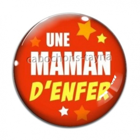 Cabochon Verre - une maman d'enfer