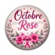 Cabochon Résine - octobre rose