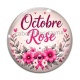 Cabochon Verre - octobre rose