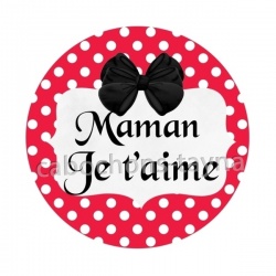 maman je t'aime
