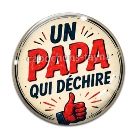 Cabochon Verre - un papa qui déchire