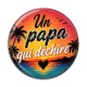 Cabochon Résine - un papa qui déchire