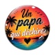 Cabochon Verre - un papa qui déchire