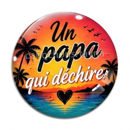 Cabochon Verre - un papa qui déchire