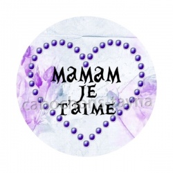 maman je t'aime