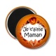 Magnet's - maman je t'aime