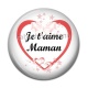 Cabochon Résine - maman je t'aime