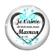 Cabochon Verre - maman je t'aime