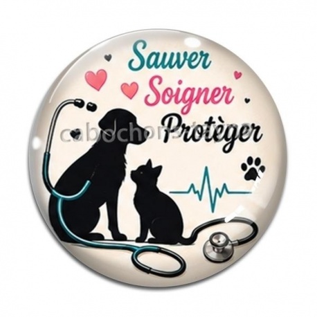 Cabochon Verre - vétérinaire Sauver Soigner Protège