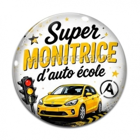 Cabochon Verre - super monitrice d'auto école
