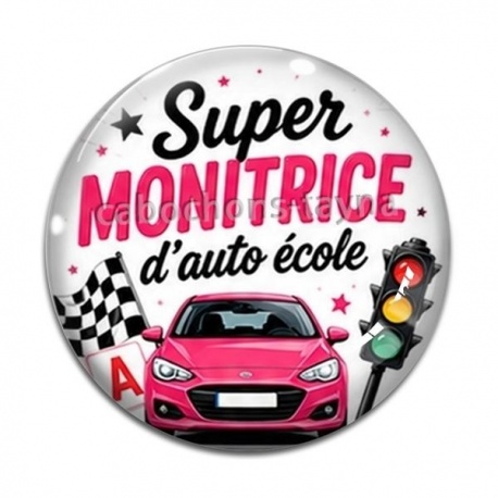 Cabochon Verre - super monitrice d'auto école