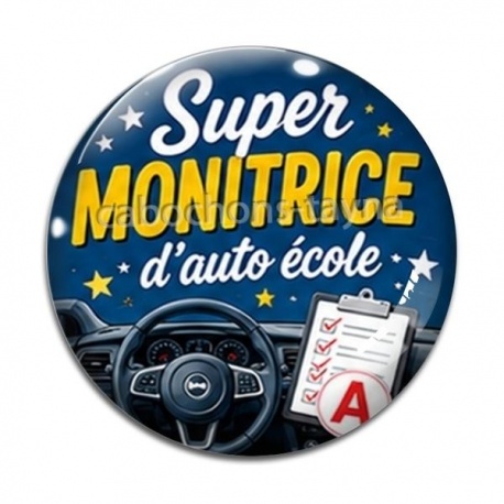 Cabochon Verre - super monitrice d'auto école