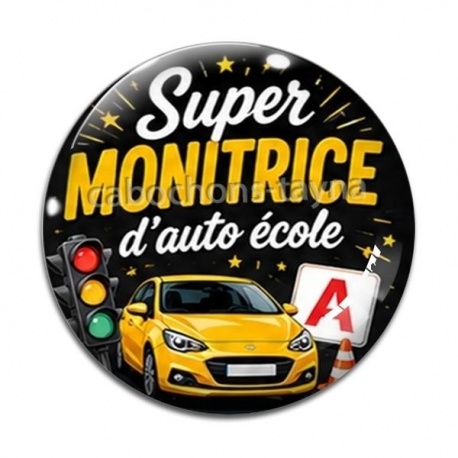 Cabochon Verre - super monitrice d'auto école