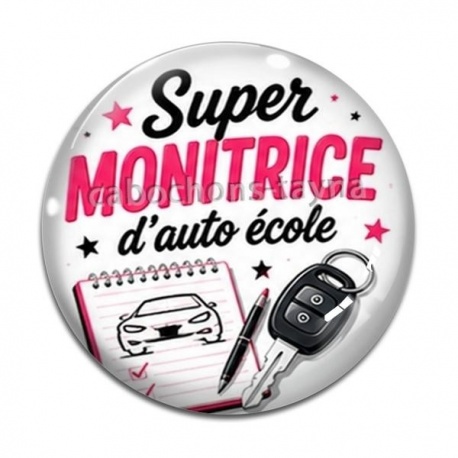 Cabochon Verre - super monitrice d'auto école