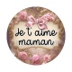 maman je t'aime